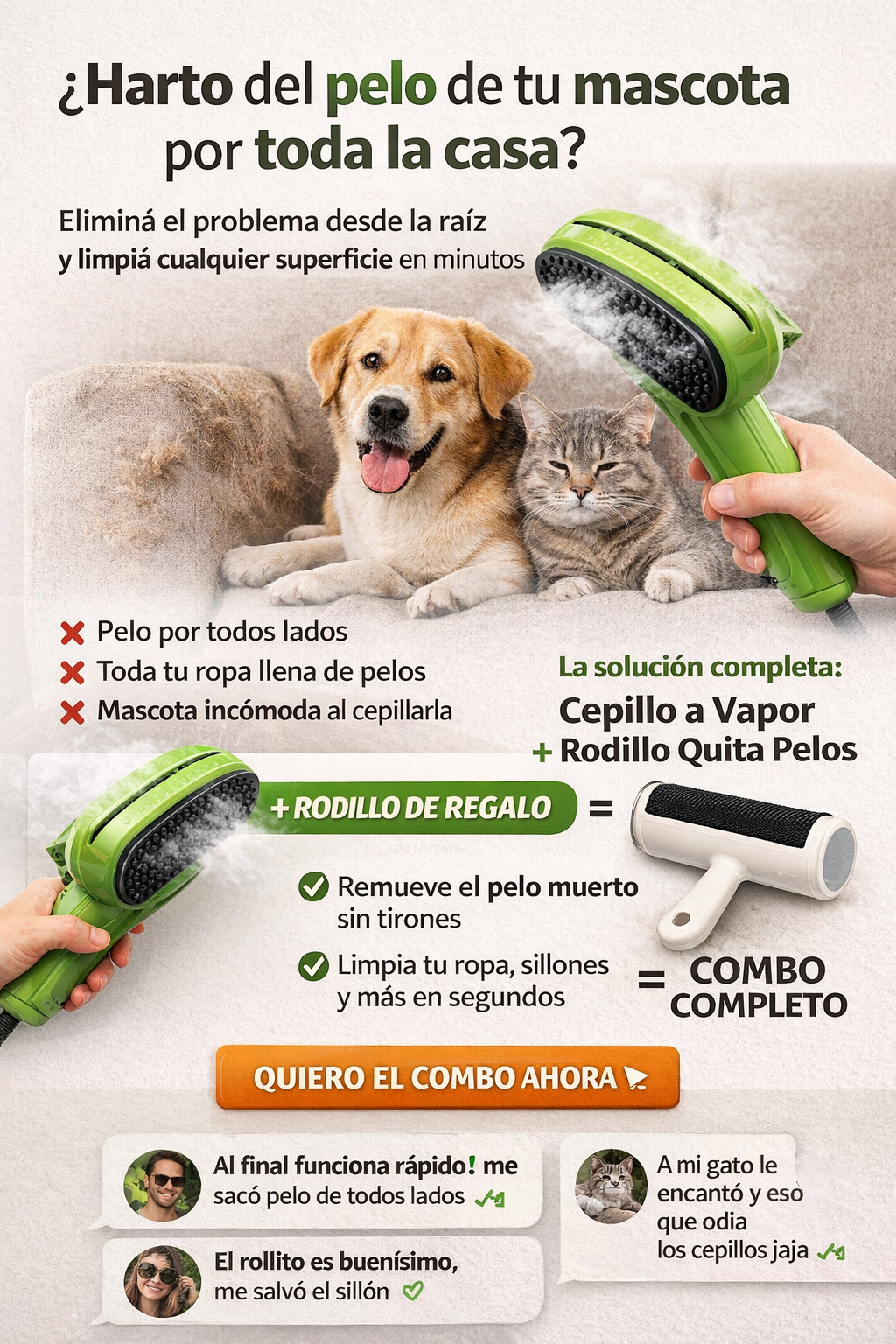Cepillo a Vapor 3 en 1 + Rodillo Quita Pelos Guau&Michi©